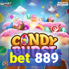 bet 889